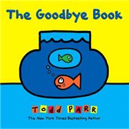 The Goodbye Book 9780316404976