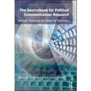 Sourcebook for Political Communication Research: Methods, Measures, and Analytical Techniques 9780415884976