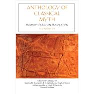 Anthology of Classical Myth: Primary Sources in Translation 9781624664977