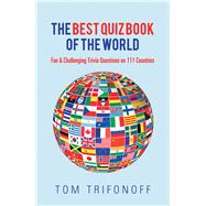 The Best Quiz Book of the World 9781796004977