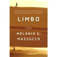 Limbo A Novel 9781250074980