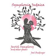 Symphonia Judaica 9781933964980