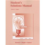 Student Solutions Manual for Calculus for Business, Economics, Life Sciences and Social Sciences 9780321654984