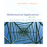 Mathematical Applications for the Management, Life, and Social Sciences, 9th Edition 9781133374985