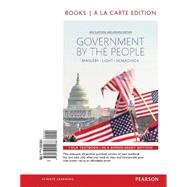 Government by the People, 2014 Elections and Updates Edition, Books A La Carte 9780133914986