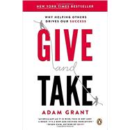 Give and Take: Why Helping Others Drives Our Success 9780143124986
