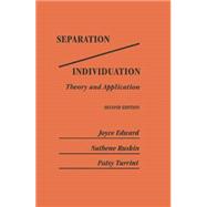 Separation/Individuation: Theory And Application: Theory & Application 9781138004986