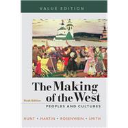 The Making of the West, Value Edition, Combined Peoples and Cultures 9781319104986