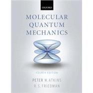 Molecular Quantum Mechanics 9780199274987