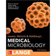 Jawetz Melnick & Adelbergs Medical Microbiology 27 E 9780071824989