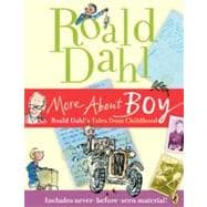 More about Boy : Roald Dahl's Tales from Childhood