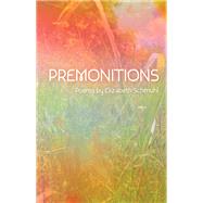 Premonitions