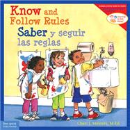 Know and Follow Rules / Saber Y Seguir Reglas 9781575424989