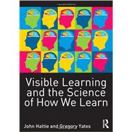 Visible Learning and the Science of How We Learn 9780415704991
