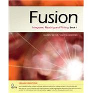 Fusion Book 1, Enhanced Edition Integrated Reading and Writing 9781285464992