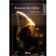 Razones de vidrio / Reasons glass 9788415824992