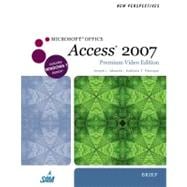 New Perspectives on Microsoft Office Access 2007, Brief, Premium Video Edition 9780538474993
