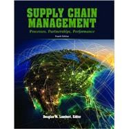 Supply Chain Management: Processes, Partnerships, Performance 4E 9780975994993