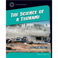 The Science of a Tsunami 9781633624993