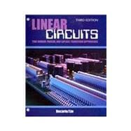 Linear Circuits: Time Domain Phasor and Laplace Transform Approaches 9780757564994