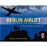 Berlin Airlift 9780615984995
