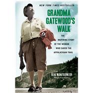 Grandma Gatewood's Walk 9781613734995