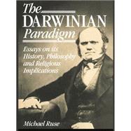The Darwinian Paradigm 9780415754996