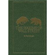 The Maxims of Wall Street 9781621574996