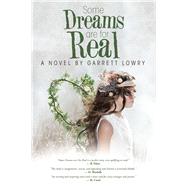 Some Dreams Are for Real 9781982234997