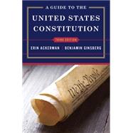 A Guide to the United States Constitution 9780393264999