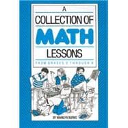 Collection of Math Lessons, A: Grades 3-6 9780941355001