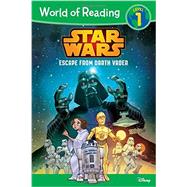 World of Reading Star Wars Escape from Darth Vader 9781484705001