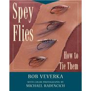 Spey Flies and How to Tie Them 9780811715003
