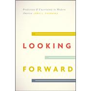 Looking Forward
