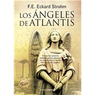 Los angeles de Atlantis / The angels of Atlantis 9788415215004