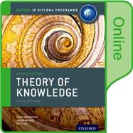 IB Theory of Knowledge Online Course Book Oxford IB Diploma Program 9780198355007