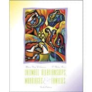 Intimate Relationships, Marriages, and Families 9780072875010