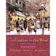 Civilization in the West, Volume II (Chapters 14-30) 9780321105011