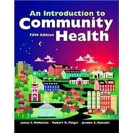 An Introduction to Community Health 9780763735012