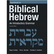 A Handbook to Biblical Hebrew 9780802875013