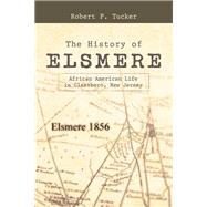 The History of Elsmere 9781480865013