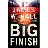 The Big Finish A Thorn Novel 9781250005014