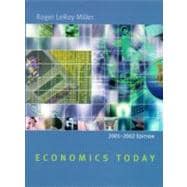 Economics Today : With Economics in Action 2001-2002 Version