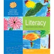 Literacy: Helping Students Construct Meaning, 8th Edition