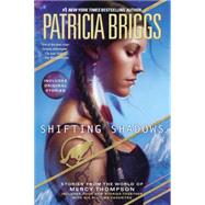 Shifting Shadows Stories from the World of Mercy Thompson 9780425265017