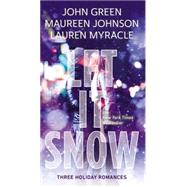 Let It Snow Three Holiday Stories 9780147515018