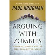 Arguing With Zombies 9781324005018