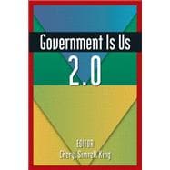 Government is Us 2.0 9780765625021