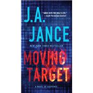 Moving Target A Novel of Suspense 9781476745022