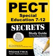Pect Special Education 7-12 Secrets: Pect Test Review for the Pennsylvania Educator Certification Tests 9781630945022
